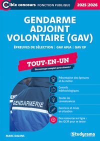 Gendarme adjoint volontaire (GAV) – Tout-en-un