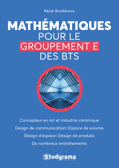 Mathématiques pour le groupement E des BTS