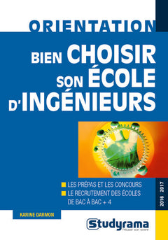 Bien choisir son école d'ingénieurs 2016/207