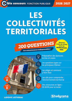 Les collectivités territoriales – 200 questions (Catégories A et B – Édition 2026-2027)
