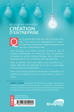 Réussir ma première création d'entreprise