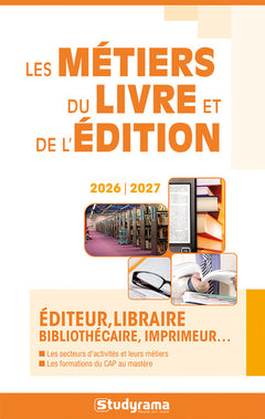 Les métiers du livre et de l'édition