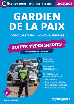 Gardien de la paix – Sujets types inédits
