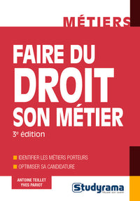 Faire du droit son métier