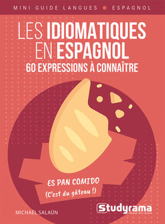 Les idiomatiques en espagnol – 60 expressions à connaître