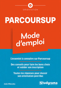 Parcoursup - Mode d'emploi