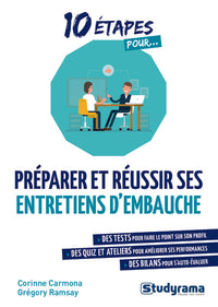 Préparer et réussir ses entretiens d'embauche
