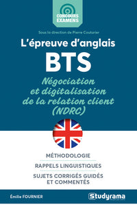 L'épreuve d'anglais BTS: Négociation et digitalisation de la relation client (NDRC)
