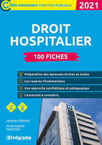 Droit hospitalier 2021: 100 fiches