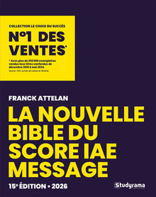 La Bible du Score IAE Message