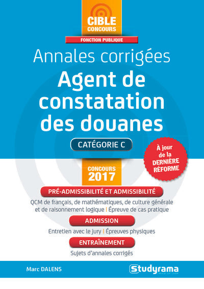 Annales corrigées agent de constatation des douanes concours