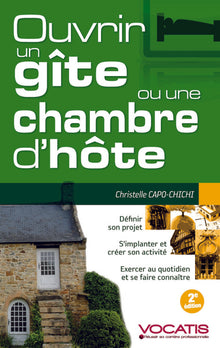 Ouvrir un gîte ou une chambre d'hôte