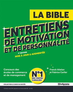 La bible Entretiens de motivation et de personnalité