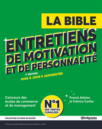 La bible Entretiens de motivation et de personnalité