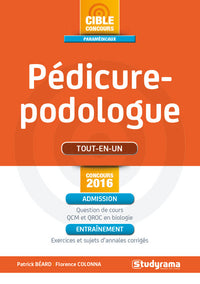 Pédicure-podologue: Concours 2016