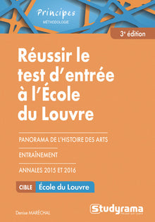 Réussir le test d'entrée à l'école du Louvre