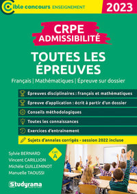 CRPE – Admissibilité – Toutes les épreuves (Concours 2023): Inclus sujets 2022