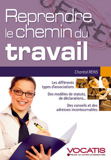 Reprendre le chemin du travail
