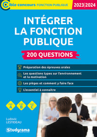 Intégrer la fonction publique – 200 questions (Catégories A, B et C – Édition 2023)