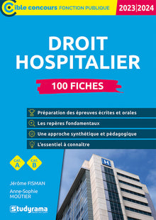 Droit hospitalier – 100 fiches
