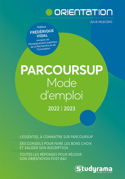Parcoursup - Mode d'emploi 2022/2023