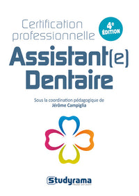 Certification professionnelle assistant(e) dentaire