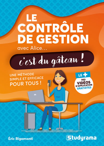 Le contrôle de gestion avec Alice... c'est du gâteau !