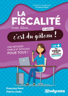 La fiscalité avec Alice, c'est du gâteau !