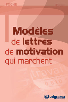 Modèles de lettres de motivation qui marchent