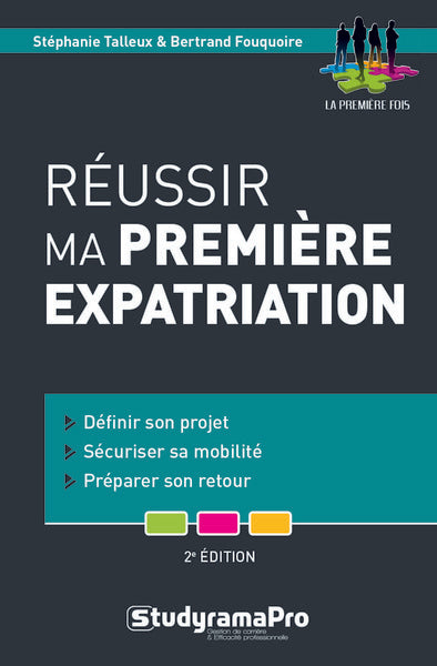 Réussir ma première expatriation