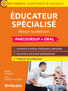 Éducateur spécialisé (Parcoursup + oral)
