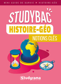 Histoire-géo notions clés: Mini guide de survie Studybac
