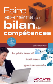 Faire soi-même son bilan de compétences