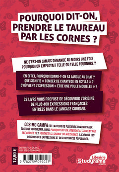 Pourquoi dit-on prendre le taureau par les cornes ?