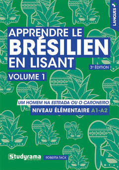 Apprendre le brésilien en lisant (vol. 1)