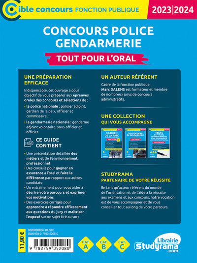Concours Police – Gendarmerie – Tout pour l’oral: Édition 2023-2024 – Catégories A, B, C