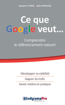 Ce que Google veut
