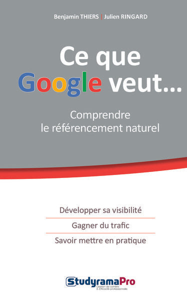 Ce que Google veut
