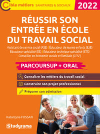 Réussir son entrée en école du travail social – Parcoursup + oral