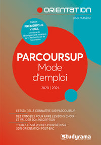 Parcoursup mode d'emploi 2020/2021