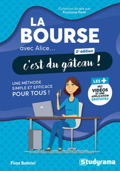La bourse avec Alice, c'est du gâteau !
