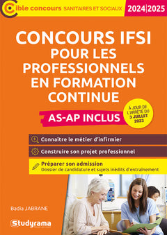 Concours IFSI pour les professionnels en formation continue – Tout-en-un (Concours 2024-2025): AS-AP inclus