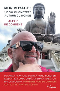 Mon voyage : 115384 km autour du monde