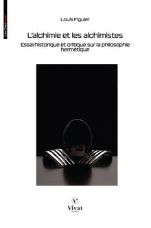 L'alchimie et les alchimistes