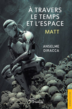 À travers le temps et l'espace