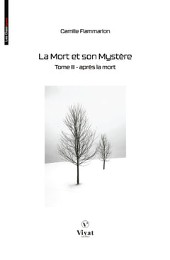 La Mort et son Mystère, tome III  - Après la Mort