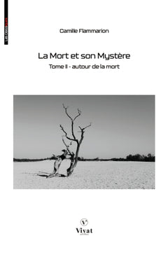 La Mort et son Mystère, tome II  - Autour de la Mort
