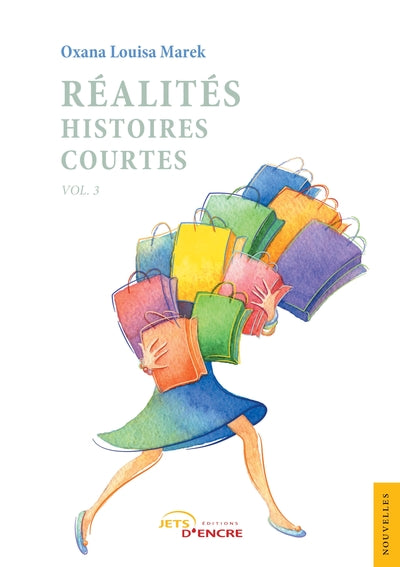 RéALITéS, HISTOIRES COURTES. VOL. 3