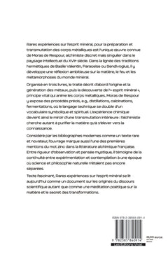 Rares expériences sur l'esprit minéral, pour la préparation et transmutation des corps métalliques