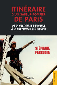 Itinéraire d'un sapeur-pompier de Paris